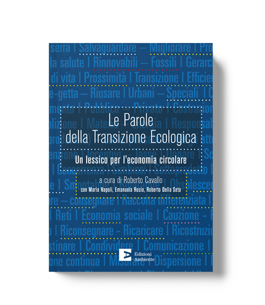 Le parole della Transizione Ecologica