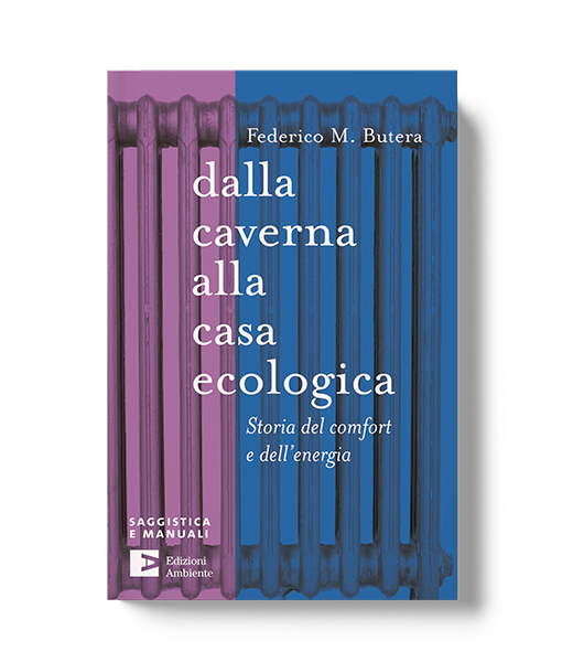 Dalla caverna alla casa ecologica