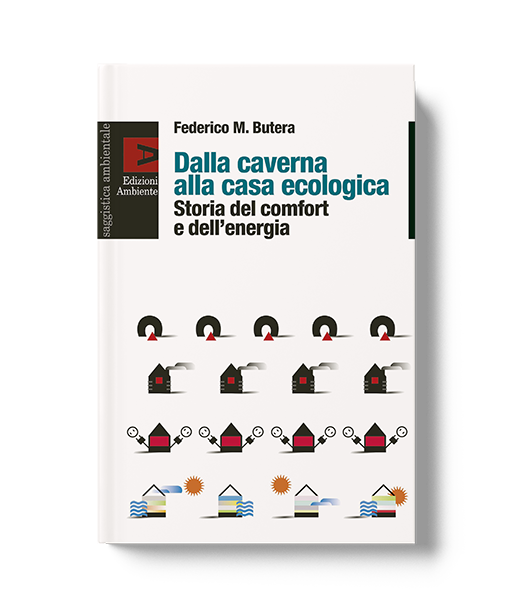 Dalla caverna alla casa ecologica