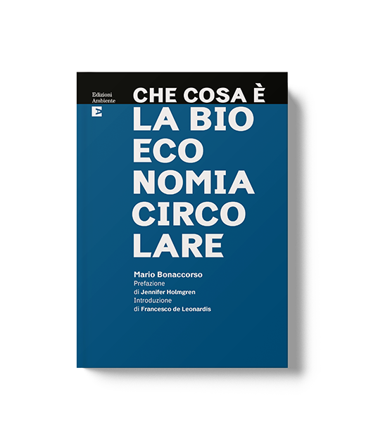 Che cosa è la bioeconomia circolare