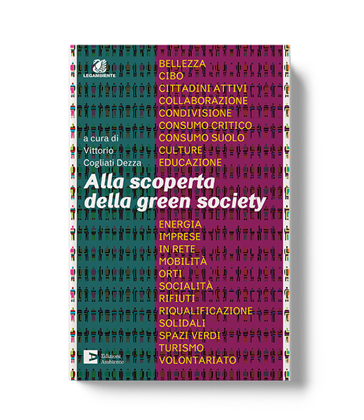 Alla scoperta della green society