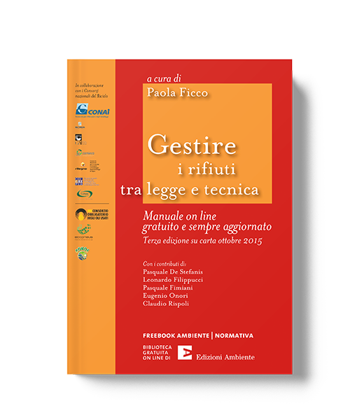 Gestire i rifiuti tra legge e tecnica – 2015