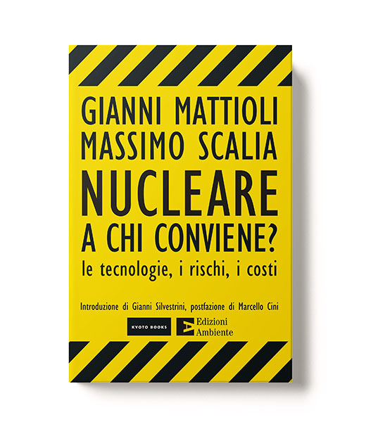 Nucleare: a chi conviene?